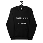 Mental Health Is Health Hoodie - 47FitnessApparel