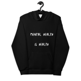 Mental Health Is Health Hoodie - 47FitnessApparel