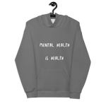 Mental Health Is Health Hoodie - 47FitnessApparel