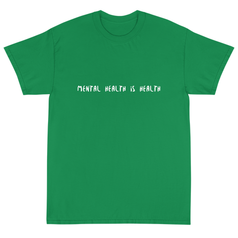 Mental Health is Health  T-Shirt - 47FitnessApparel